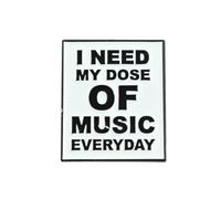 Clj Charles Le Jeune Pin's I Need My Dose Of Music Everyday - Humour - qualité de finition - Epingle - Broche - Badge - PINS PHRASES ET CITATIONS