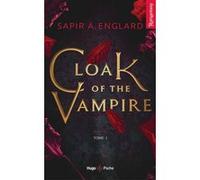 Cloak of the vampire - Tome 01 Sapir A. Englard (Auteur)