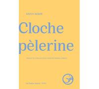 Cloche pèlerine - Kaveh Akbar - Castor Astral - broché - Poésie