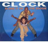 Clock - Blame It on The Boogie [Import]