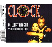 Clock – Oh What a Night / You Give Me Lo – Zyx Music