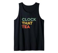 Clock That Tea Meme Teen Lie Tween Gen Z Slang Truth Gossip Débardeur