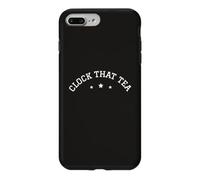 Clock That Tea Meme Teen Lies Tween Gossip Gen Z Slang Truth Coque pour iPhone 7 Plus/8 Plus