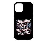 Clocking Out The Highlight of My Day Work Exit Mood Coque pour iPhone 12/12 Pro