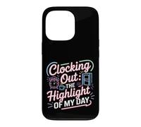 Clocking Out The Highlight of My Day Work Exit Mood Coque pour iPhone 13 Pro