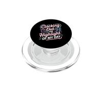 Clocking Out The Highlight of My Day Work Exit Mood PopSockets PopGrip pour MagSafe