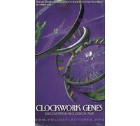 Clockwork Genes: Discoveries in Biological Time