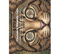 Clockwork Mandala Cats: A Whisker's Journey through Steam and Spirit (20 Meditative Artworks)