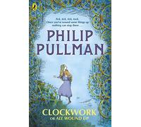 Clockwork or All Wound Up