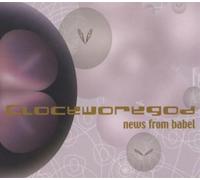 Clockworkgod - News from Babel