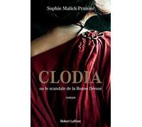 Clodia ou le scandale de la Bonne Déesse
