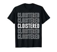 Cloîtré T-Shirt