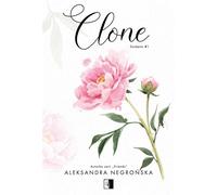 Clone - Aleksandra Negrońska (Literatur, Roman auf Polnisch)