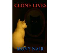CLONE LIVES: FAITH vs FATE