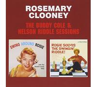 Clooney, Rosemary - Buddy Cole & Nelson Riddle Sessions