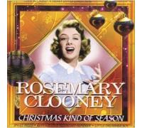 Clooney, Rosemary - Christmas Kind of Season