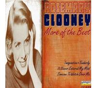 Clooney, Rosemary - More of The Best