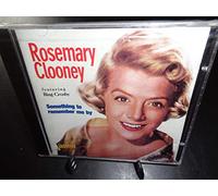 Clooney, Rosemary - Something to Remember Me [Import]