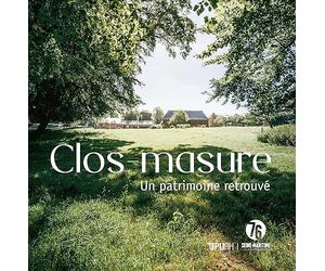 Clos-masure: Un patrimoine retrouvé