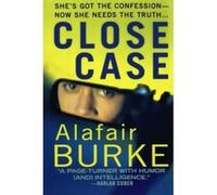 Close Case (Samantha Kincaid Mysteries) - [Livre en VO] Alafair Burke (Auteur)