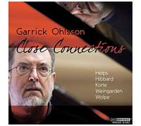 Close Connections. Garrick Ohlsson.
