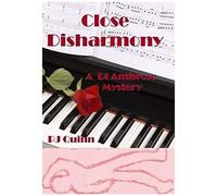 Close Disharmony