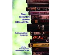 Close Encounters Between Bible And Film