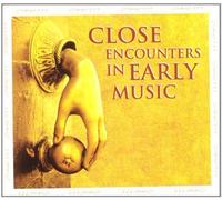 Close Encounters in Early Music: Le Temps des Legendes: Medieval and Renaissance Music from Byzantium, Spain, Italy, France, Flanders, Russia
