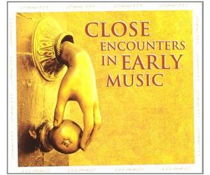 Close Encounters in Early Music: Le Temps des Legendes: Medieval and Renaissance Music from Byzantium, Spain, Italy, France, Flanders, Russia