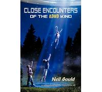 Close Encounters of the ADHD Kind