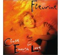 Close Enough for Love [Import]