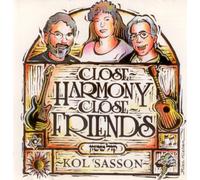 Close Harmony, Close Friends