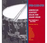 Close-Open: American Contest Solos for Snare Drum [Import]