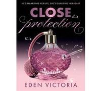 Victoria Eden – Close Protection