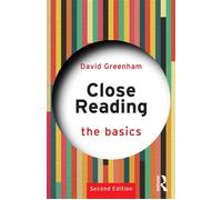 Close Reading: The Basics - David Greenham - Routledge - ebook (ePub) - Livre