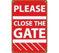 Close The Gate Sign Metal Poster Rural Themed Decor 12x8 Inch