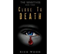 Close To Death