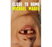 Close to Home – Farrar, Straus and Giroux