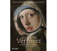 CLOSE TO VERMEER