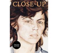 Close-Up : 9 Women Artists and Their Models (Fondation Beyeler) /anglais