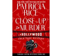 Close-up to Murder: A Hollywood Cold Case Mystery