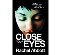 Close Your Eyes