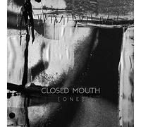 Closed Mouth - One