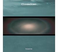 Closedown - Dissolve [Vinyl] [Import]