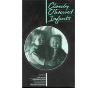 Closely Observed Infants