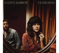Closeness by Native Harrow [Audio CD] NEUF