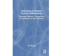 Closeness in Student-Teacher Relationships