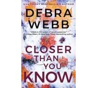 Closer Than You Know