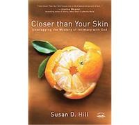 Closer Than Your Skin Susan Hill (Auteur)