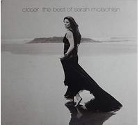 Closer: The Best of Sarah Mclachlan [Import]